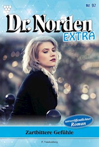 Zartbittere Gefühle - Patricia Vandenberg - E-Book