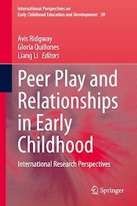 Peer Play and Relationships in Early Childhood - - E-Book