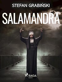 Salamandra - Stefan Grabiński - E-Book