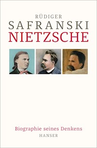 Nietzsche - Rüdiger Safranski - E-Book