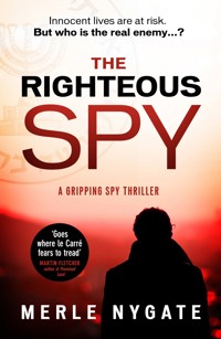 The Righteous Spy - Merle Nygate - E-Book