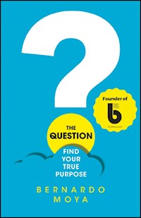 The Question - Bernardo Moya - E-Book