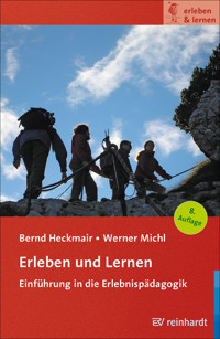 Erleben und Lernen - Bernd Heckmair - E-Book