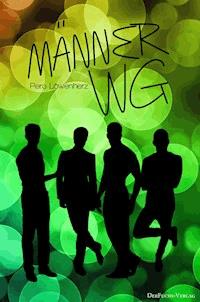 Männer WG - Pero Löwenherz - E-Book