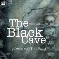 The Black Cave - Cat T. Mad - Hörbuch