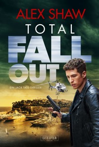 TOTAL FALLOUT - Alex Shaw - E-Book