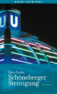 Schöneberger Steinigung - Peter Fuchs - E-Book