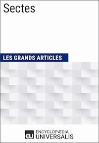 Sectes - Encyclopaedia Universalis - E-Book