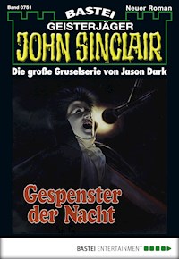 John Sinclair 751 - Jason Dark - E-Book