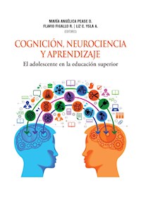 Cognición, neurociencia y aprendizaje - - E-Book