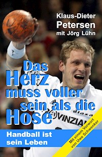 Das Herz muss voller sein als die Hose - Jörg Lühn - E-Book