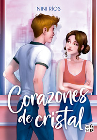 Corazones de cristal - Nini Ríos - E-Book