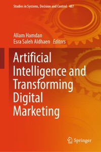 Artificial Intelligence and Transforming Digital Marketing -  - E-Book