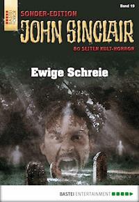 John Sinclair Sonder-Edition 19 - Jason Dark - E-Book