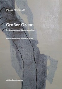 Großer Ozean. - Peter Schmidt - E-Book