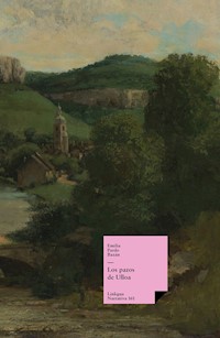 Los pazos de Ulloa - Emilia Pardo Bazán - E-Book