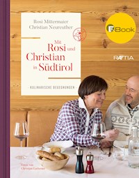 Mit Rosi und Christian in Südtirol - Rosi Mittermaier - E-Book
