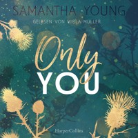 Only You - Samantha Young - E-Book + Hörbuch
