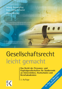 Gesellschaftsrecht – leicht gemacht. - Robin Melchior - E-Book
