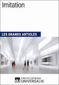 Imitation - Encyclopaedia Universalis - E-Book