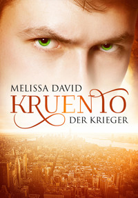 Kruento - Der Krieger - Melissa David - E-Book
