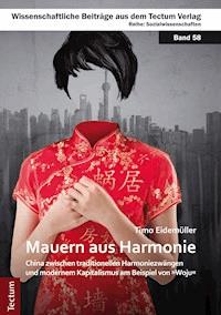 Mauern aus Harmonie - Timo Eidemüller - E-Book