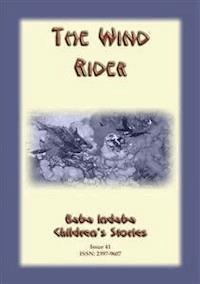THE WIND RIDER - A Norse/Viking Tale with a Moral - Anon E Mouse - E-Book