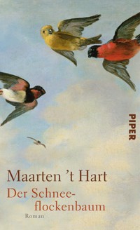 Der Schneeflockenbaum - Maarten 't Hart - E-Book
