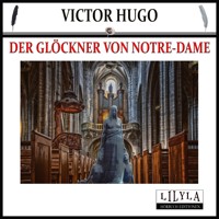 Der Glöckner von Notre-Dame - Victor Hugo - Hörbuch