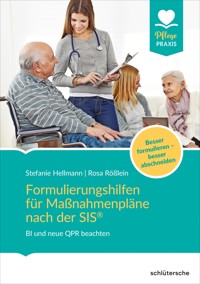 Formulierungshilfen für Maßnahmenpläne nach der SIS® - Stefanie Hellmann - E-Book