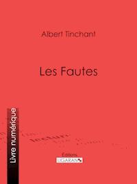 Les Fautes - Ligaran - E-Book