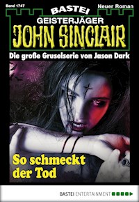 John Sinclair 1747 - Jason Dark - E-Book
