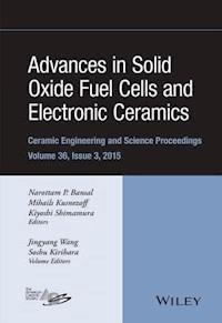 Advances in Solid Oxide Fuel Cells and Electronic Ceramics, Volume 36, Issue 3 - - E-Book