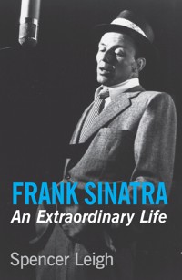 Frank Sinatra - Spencer Leigh - E-Book