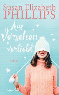 Aus Versehen verliebt - Susan Elizabeth Phillips - E-Book