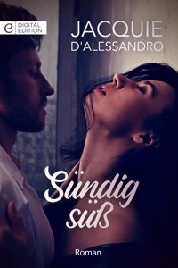Sündig süß - Jacquie D’Alessandro - E-Book