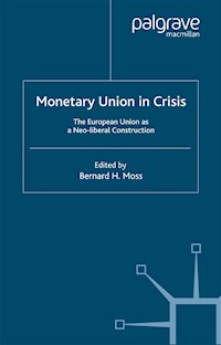 Monetary Union in Crisis -  - E-Book
