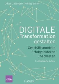 Digitale Transformation gestalten - Oliver Gassmann - E-Book