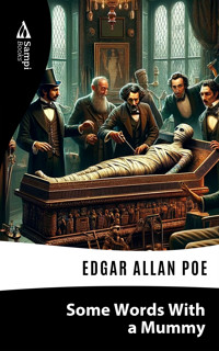 Some Words with A Mummy - Edgar Allan Poe - E-Book