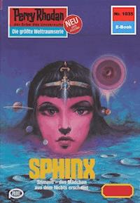 Perry Rhodan 1035: Sphinx - William Voltz - E-Book