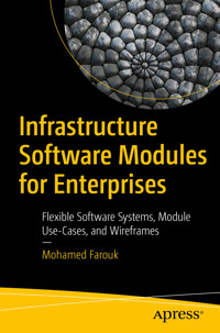 Infrastructure Software Modules for Enterprises - Mohamed Farouk - E-Book