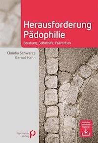 Herausforderung Pädophilie - Claudia Schwarze - E-Book