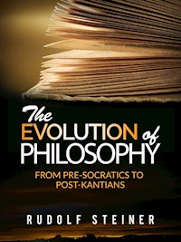 The evolution of Philosophy - Rudolf Steiner - E-Book