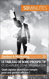 Le tableau de bord prospectif et les 4 piliers d'une organisation - Alice Sanna - E-Book