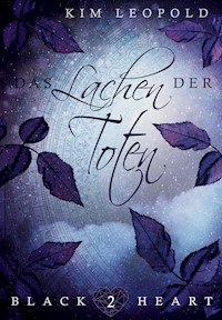 Das Lachen der Toten - Kim Leopold - E-Book