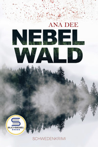 Nebelwald - Ana Dee - E-Book