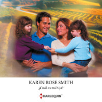 ¿Cuál es mi hija? - Karen Rose Smith - Hörbuch