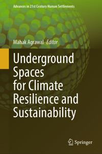Underground Spaces for Climate Resilience and Sustainability -  - E-Book