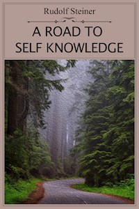 A Road to Self Knowledge - Rudolf Steiner - E-Book