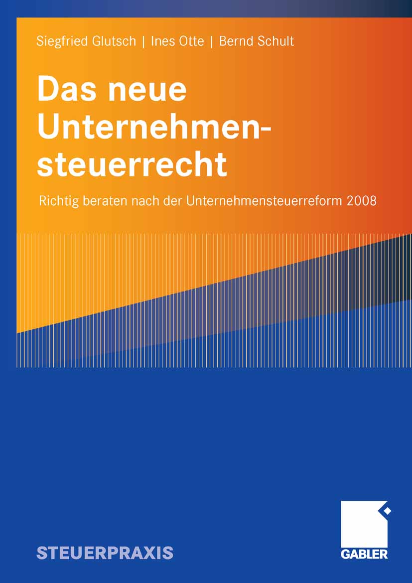 Das neue Unternehmensteuerrecht - Siegfried Glutsch - E-Book